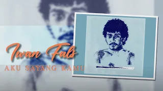iwan fals aku sayang kamu official lyric video