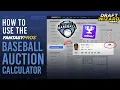 How to Use the Auction Calculator 2021 Fantasy Baseball