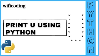 print letter U pattern in python program print U using python