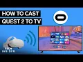 How To Cast Oculus Quest 2 To TV