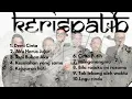 Lagu Kerispatih - kumpulan lagu 