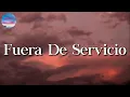 El Fantasma - Fuera De Servicio