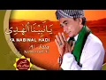 Download Lagu Ya Nabinal Hadi || Full sholawat, Normansyah Alie Al-Fata
