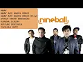 Download Lagu Kumpulan Lagu Nineball 2021