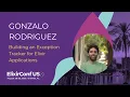 Building an Exception Tracker for Elixir Applications - Gonzalo Rodriguez ElixirConf US 2025