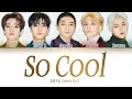 Download Lagu DAY6 (데이식스) - So Cool (완전 멋지잖아) 【Color Coded Lyrics Eng/Rom/Han/가사】