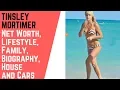 TINSLEY MORTIMER Net Worth Lifestyle Family Biography House and Cars