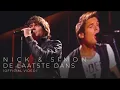 Download Lagu Nick \u0026 Simon - De Laatste Dans (Official Video)