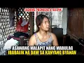 Download Lagu ASAWANG MALAPIT NANG MABULAG IBABALIK NA SA KANYANG BYANAN