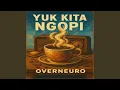 Lagu Yuk Kita Ngopi