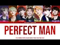 BTS - Perfect Man (Color Coded Lyrics/Han/Rom/Eng)