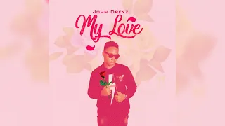john dreyz my love 2017 edition 