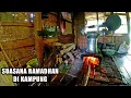Lagu Suasana Ramadhan di kampung. bulan puasa hari pertama, ngabuburit menunggu buka puasa di pedesaan