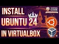 How to install Ubuntu in VirtualBox - Still works in 2026
