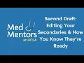 Second Draft Editing Your Secondaries How You Know They re Ready Med Mentors at UCLA
