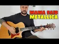 Lagu Metallica Mama Said Tutorial