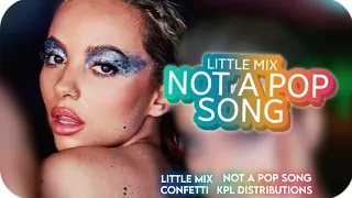 Download Little Mix ~ Not A Pop Song ~ Clear Vocals, Stems \u0026 AD-LIBS MP3