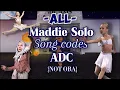 ALL Maddie Ziegler ALDC Song Codes ADC Studio NOT ORA Maddie solos
