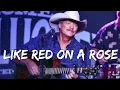 Alan Jackson - Like Red On A Rose (Lyrics)