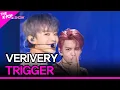 Lagu VERIVERY, TRIGGER (베리베리, TRIGGER) [THE SHOW 210907]