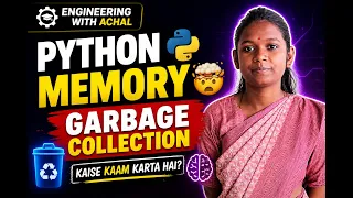 Python Memory Management Explained Garbage Collection Easy Hindi Interview Ready