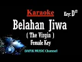Lagu Belahan Jiwa (Karaoke) The Virgin Nada Wania/ Cewek/ female key D# Low key