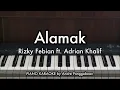 Download Lagu Alamak - Rizky Febian \u0026 Adrian Khalif | Piano Karaoke by Andre Panggabean