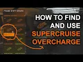How to find use Supercruise Overcharge Elite Dangerous