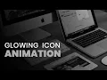 Glowing Icon hover Effect Pure CSS Animation
