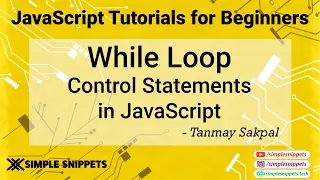 13 - While Loop in Javascript Looping Control Statements in JavaScript Programming JS Tutorials