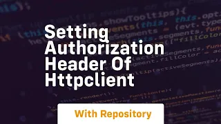 setting authorization header of httpclient