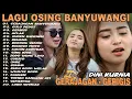 Download Lagu Album Dini Kurnia - GULU PEDOT, GERIGIS, GERAJAGAN - Full Album Lagu Osing Banyuwangi On Trending