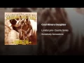Coal Miners Daughter (Re-recording)