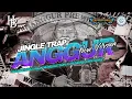Download Lagu TRAP ANGGUR JINGLE GANDRUNG HILL GENERATION FT HENDRO BINTANG