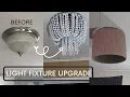 Light Fixture Upgrade SUPER EASY
