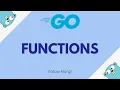 Functions in Go Go for Beginners