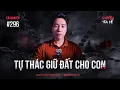 Lagu LINH HỒN NGƯỜI MẸ GIỮ ĐẤT CHO CON - Chuyện Tâm Linh Tâm Kể