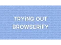 Trying out Browserify
