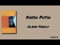 Kasih Putih - Glenn Fredly | Lirik Lagu