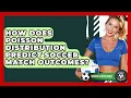 How Does Poisson Distribution Predict Soccer Match Outcomes - Soccer Stats Vault