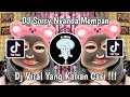 Download Lagu DJ SORRY NYANDA MEMPAN | DJ TEREK BALE VIRAL TIK TOK TERBARU 2024 YANG KALIAN CARI!