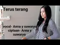 Lagu Terus terang vokal Anna yowang suwaryo pencipta lagu Anna yowang suwaryo arr bayi programer