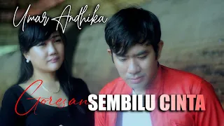 Download GORESAN SEMBILU CINTA UMAR ANDHIKA LAGU SLOW ROCK TERBARU (OFFICIAL MV ) TERBAIK MP3