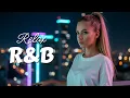 Download Lagu Best R\u0026B Songs Playlist for Couples Falling in Love on Romantic Cozy Nights Together