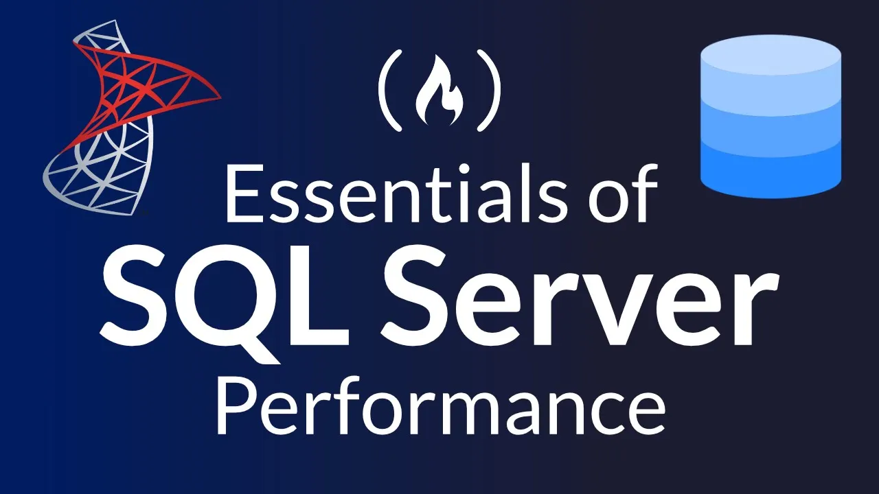 SQL Server Performance Essentials – Full Course Coupon