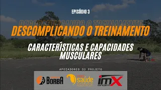 Capacidades Musculares Força Máxima Força Explosiva Resistência à Força Ep 3 