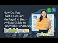 How Do You Start a Page A Step-by-Step Guide to Successful Fundraising