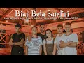 Allways_T - BIAR BETA SENDIRI - Ft Broo_Toton X KevAS X Falenz Golgota X Glen Lams X Tj-Z