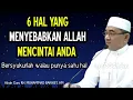 Download Lagu Inilah Hal Yang Menyebabkan Allah Mencintai Anda - KH Muhammad Bakhiet