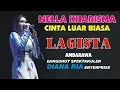 Download Lagu CINTA LUAR BIASA - NELLA KHARISMA TERBARU - LAGISTA AMBARAWA DIANA RIA ENTERPRISE